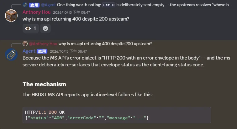 Discord conversation where a member asks why an API returns HTTP 400 despite an upstream HTTP 200, and the Agent explains the error response.
